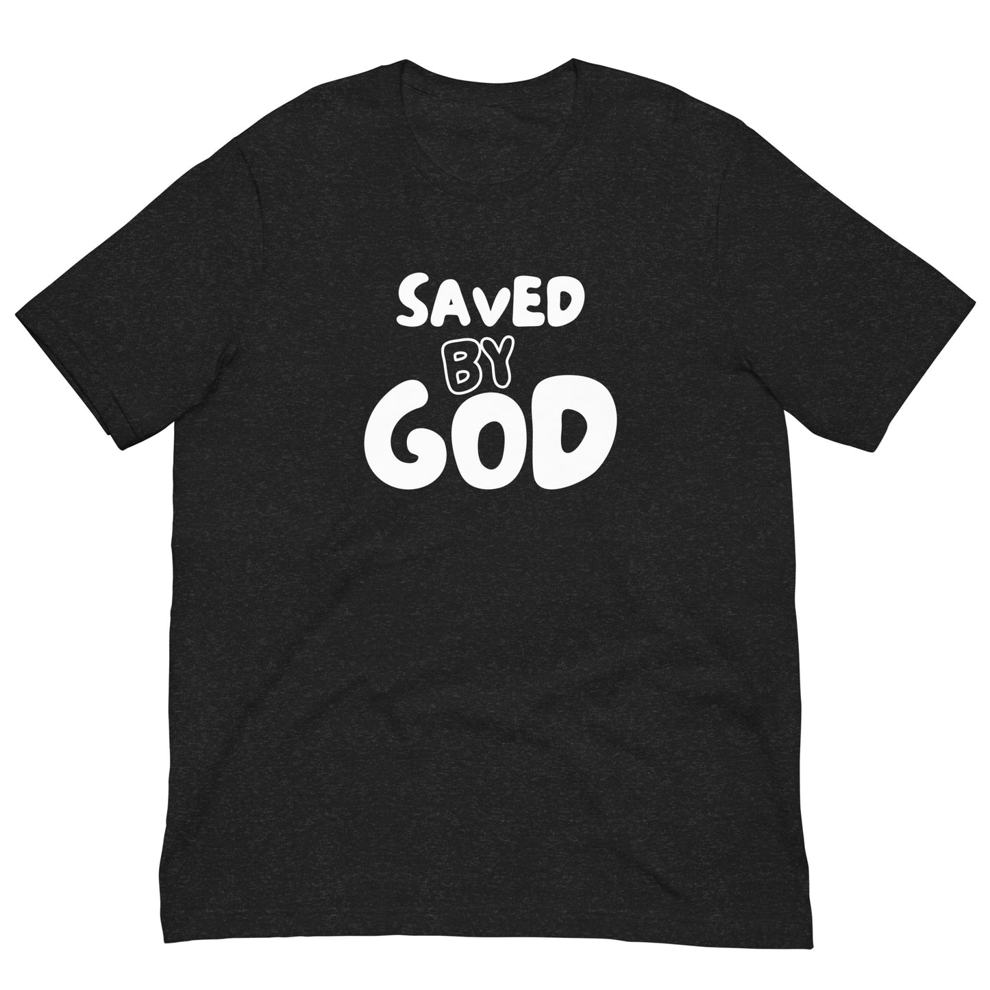 Saved by God Unisex t-shirt